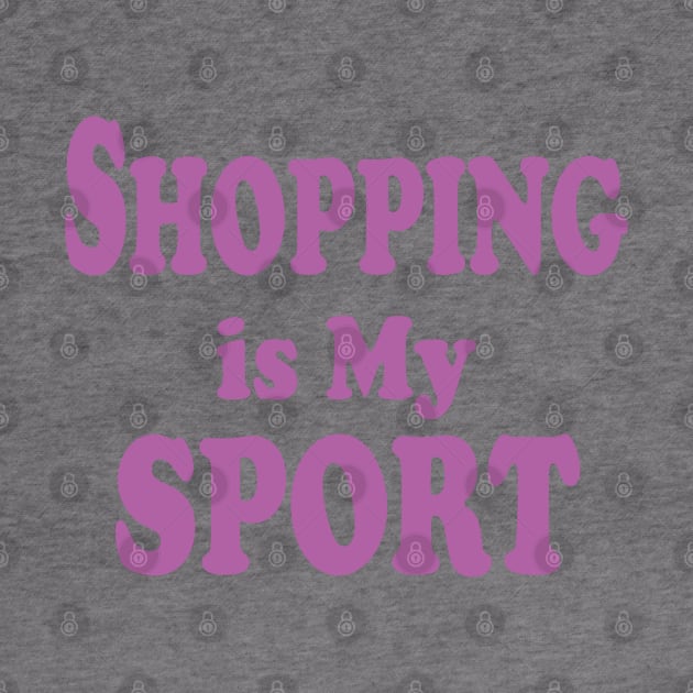 shopping is my sport by mdr design